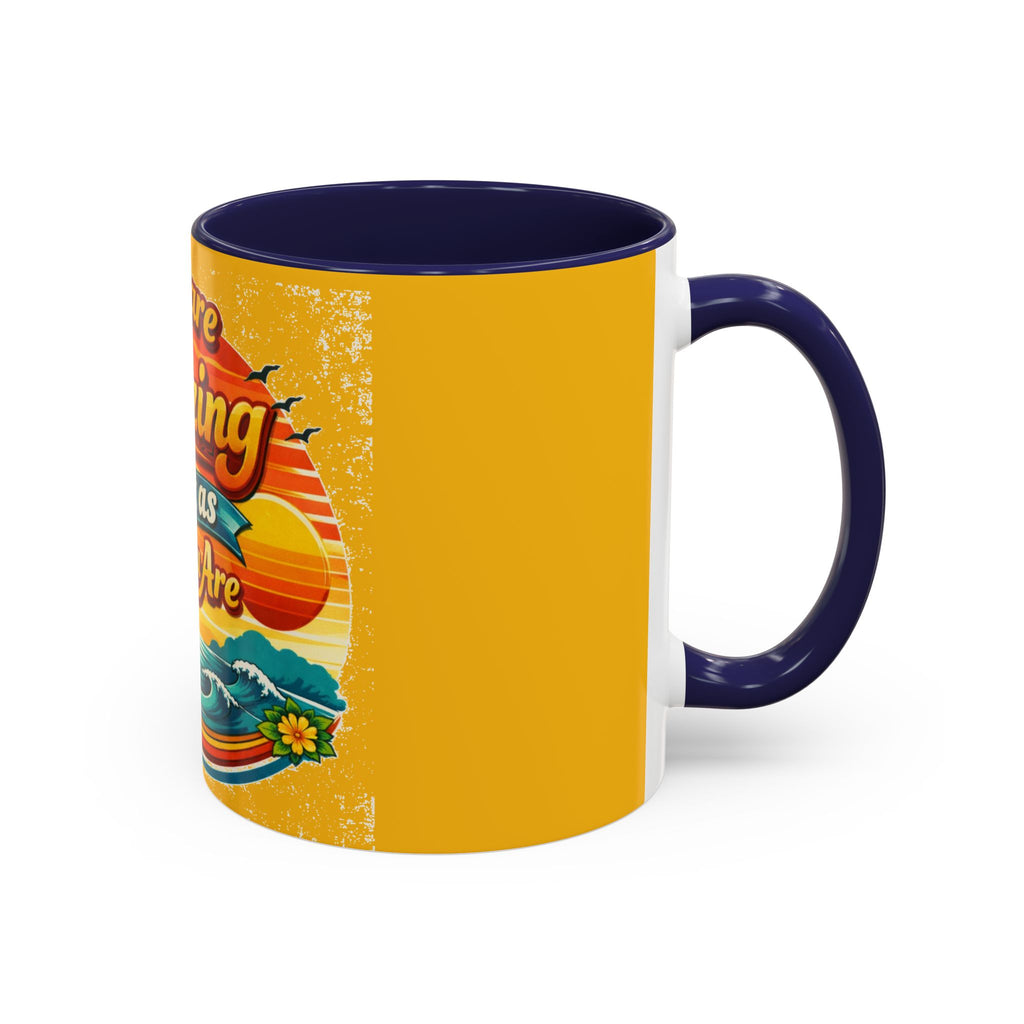 You Are Amazing Just As You Are Mug — Inspirational Beach Coffee Cup
