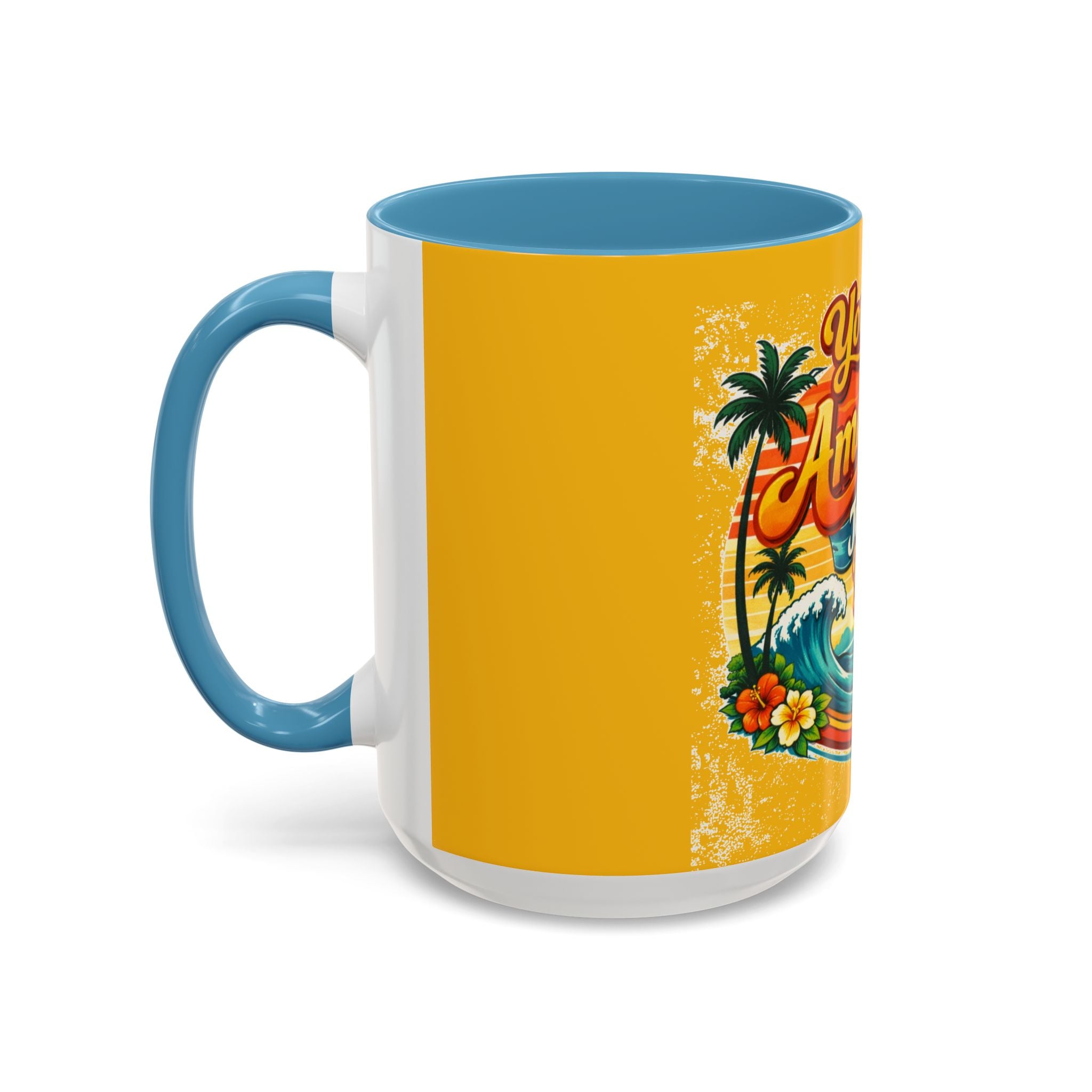 You Are Amazing Just As You Are Mug — Inspirational Beach Coffee Cup