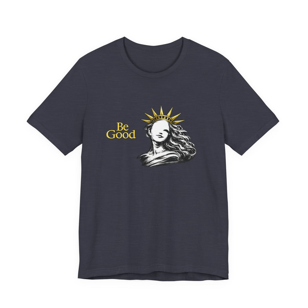 Be Good Vintage Statue of Liberty Inspirational Retro Graphic TShirt