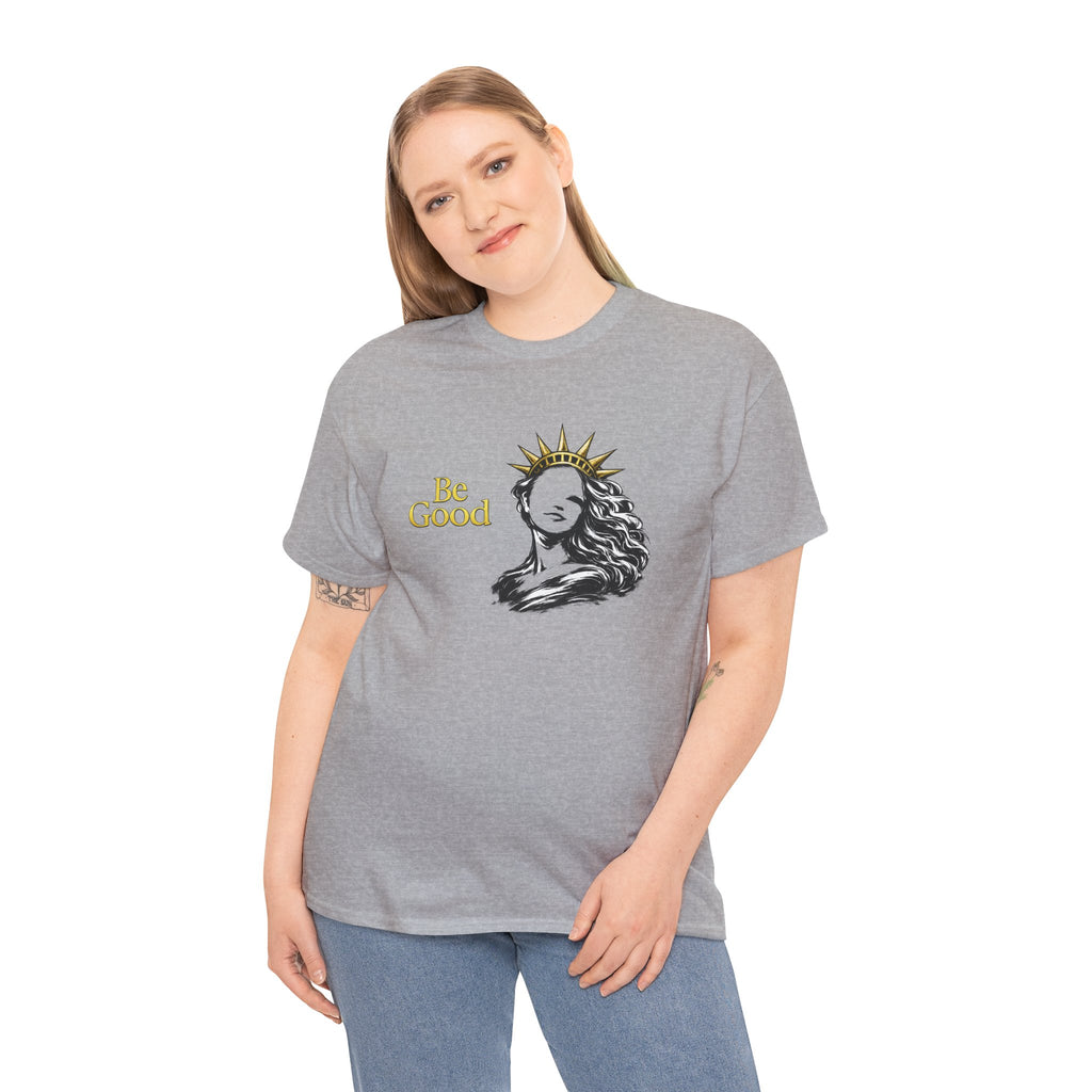 Be Good Graphic Statue of Liberty Tee Shirt