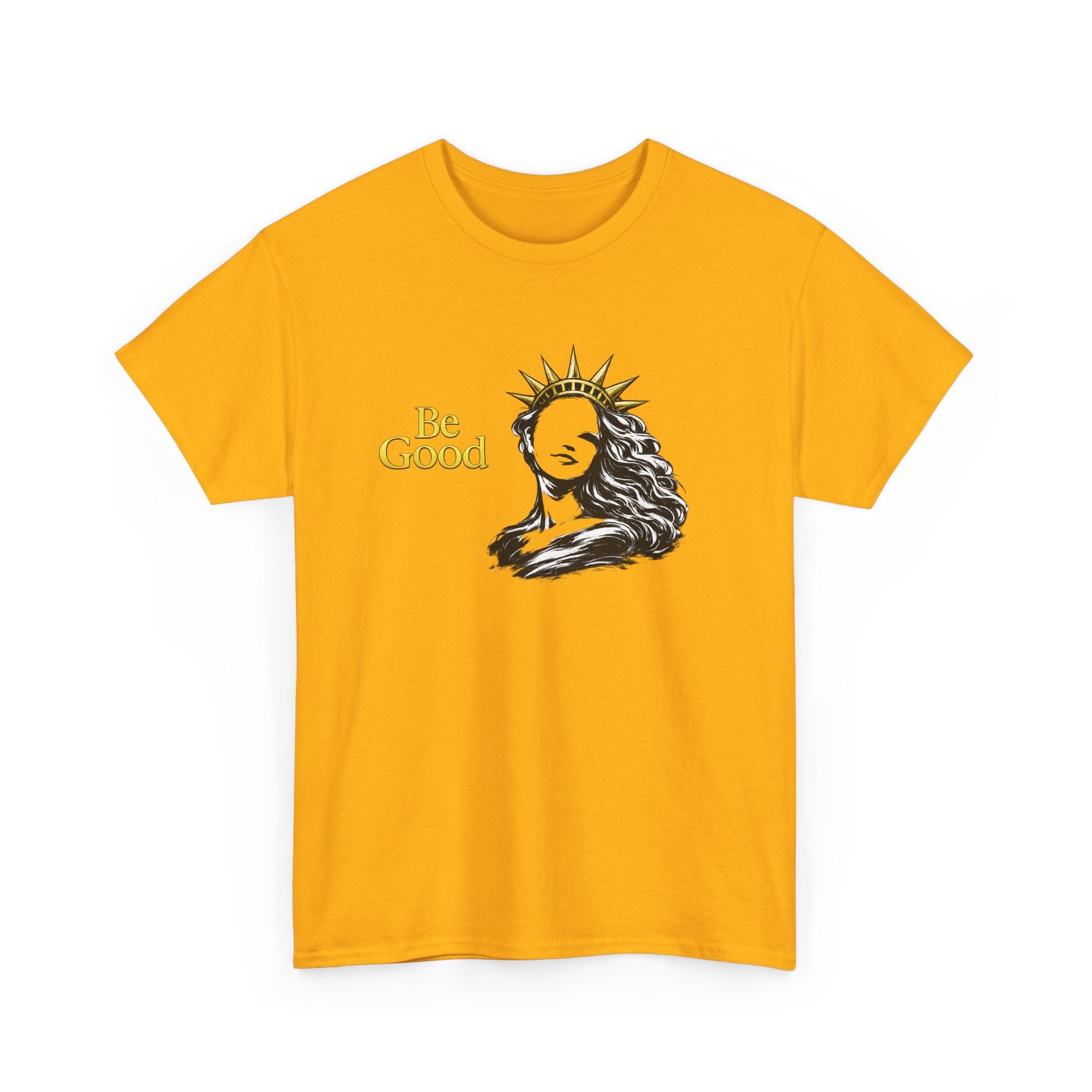 Be Good Graphic Statue of Liberty Tee Shirt