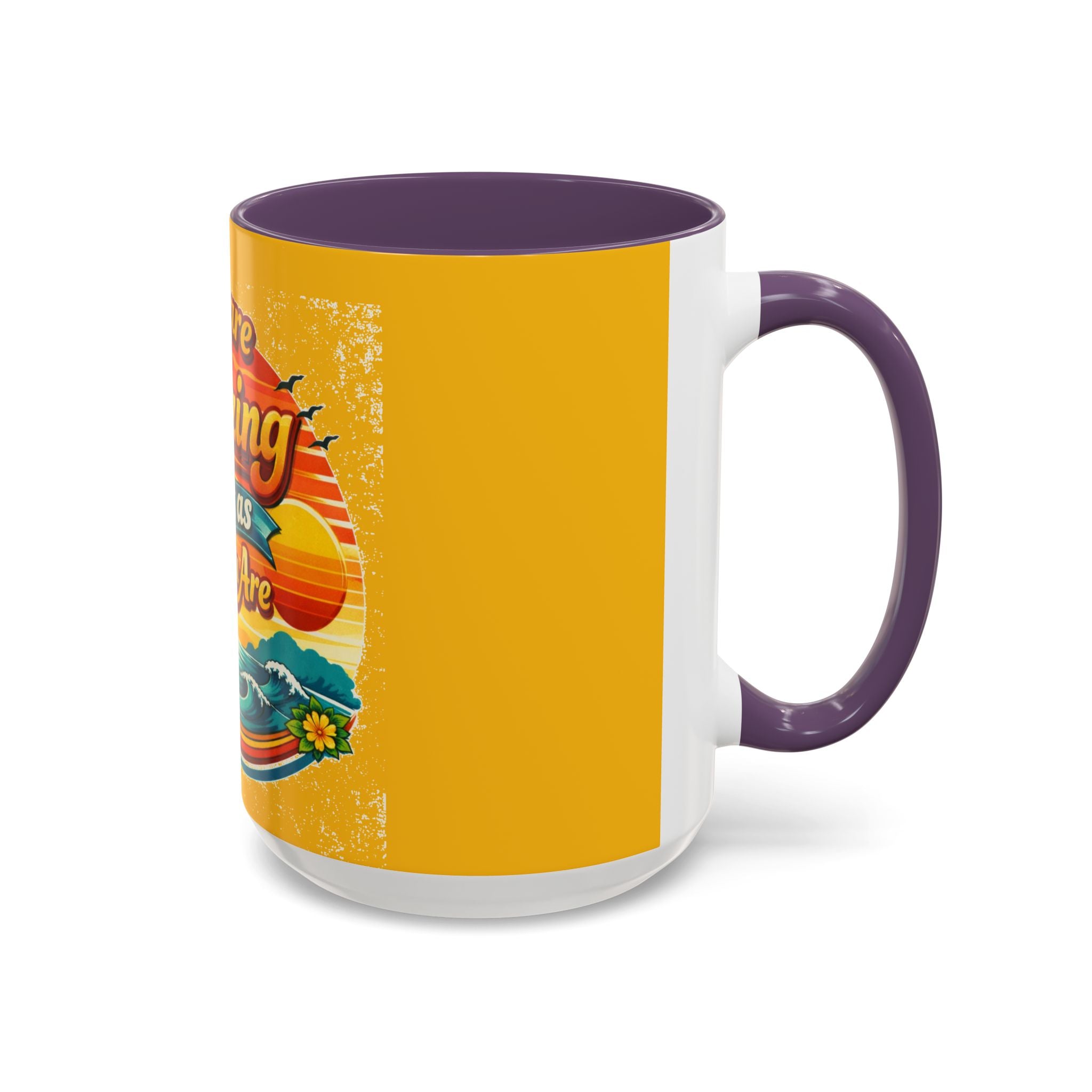 You Are Amazing Just As You Are Mug — Inspirational Beach Coffee Cup
