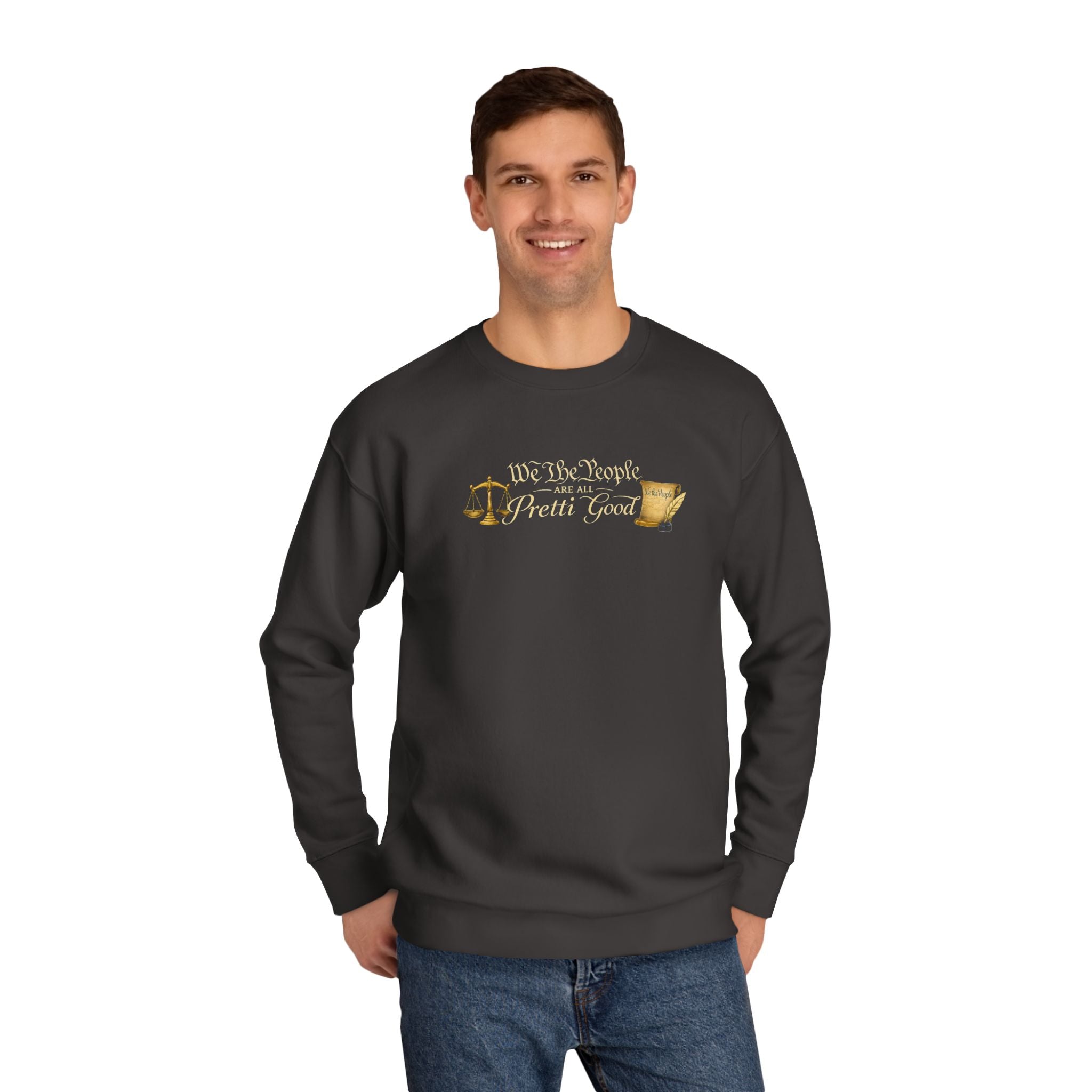 Crewneck Sweatshirt "We The People Pretty Good" Patriotic Scales Design