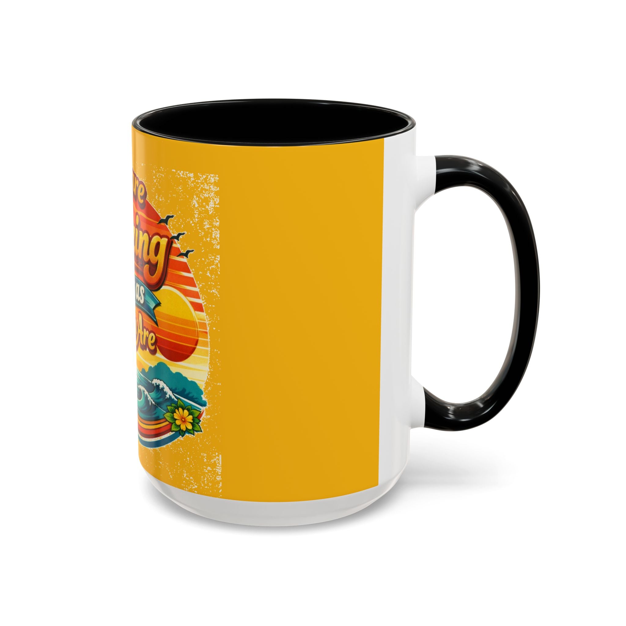 You Are Amazing Just As You Are Mug — Inspirational Beach Coffee Cup