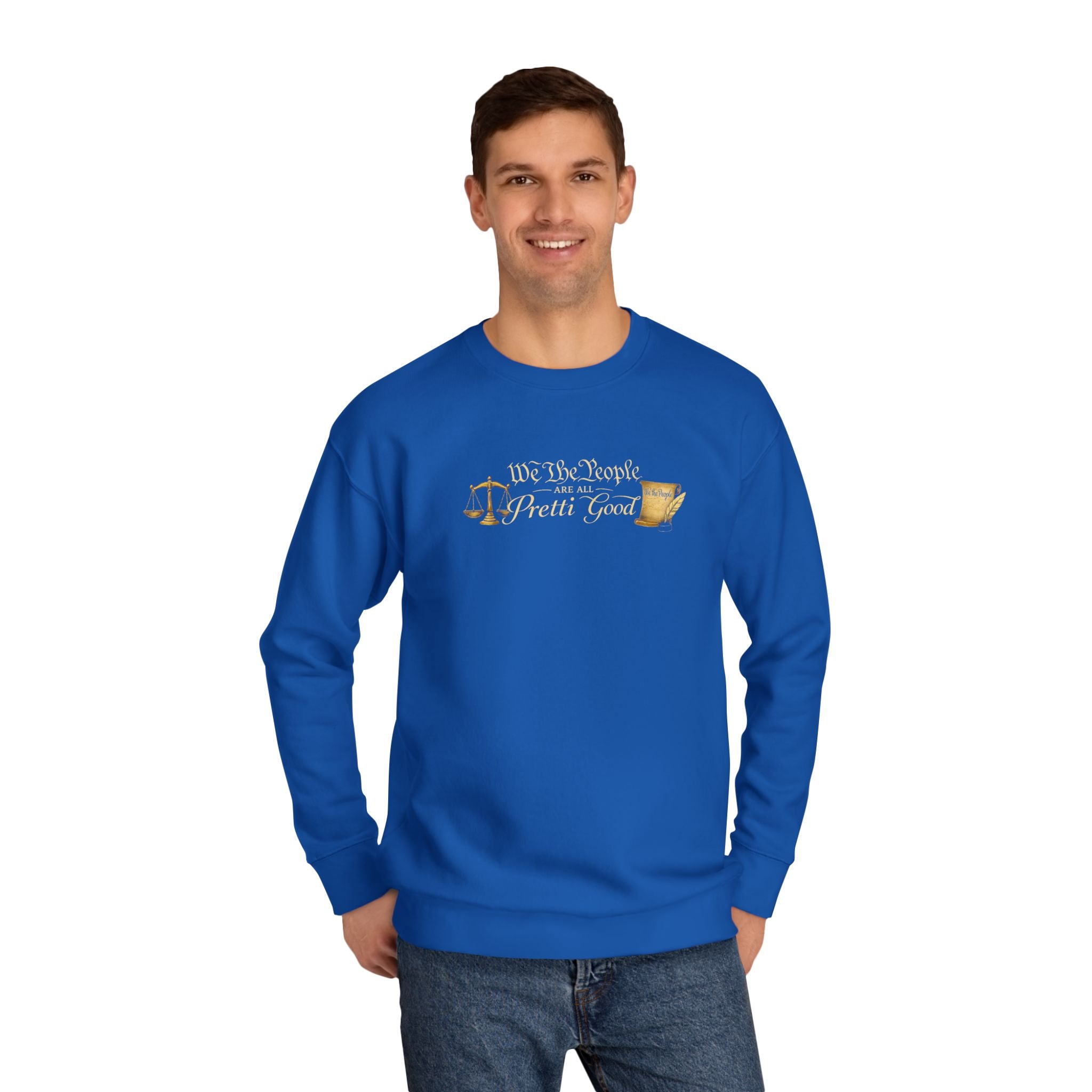 Crewneck Sweatshirt "We The People Pretty Good" Patriotic Scales Design