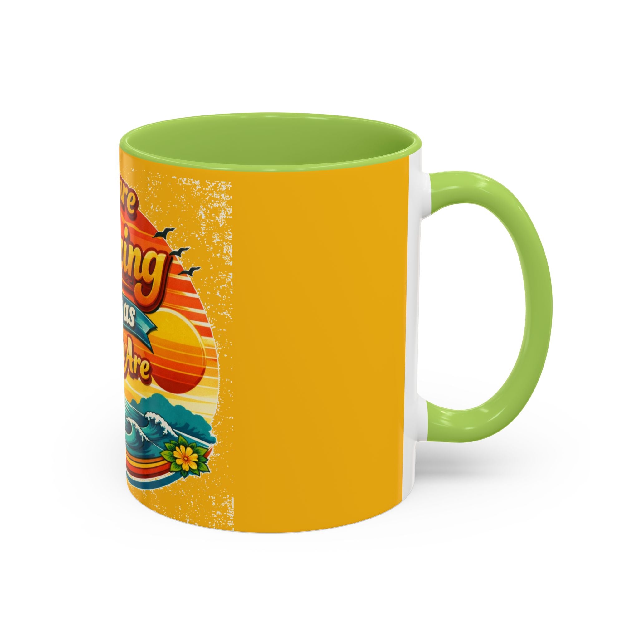 You Are Amazing Just As You Are Mug — Inspirational Beach Coffee Cup