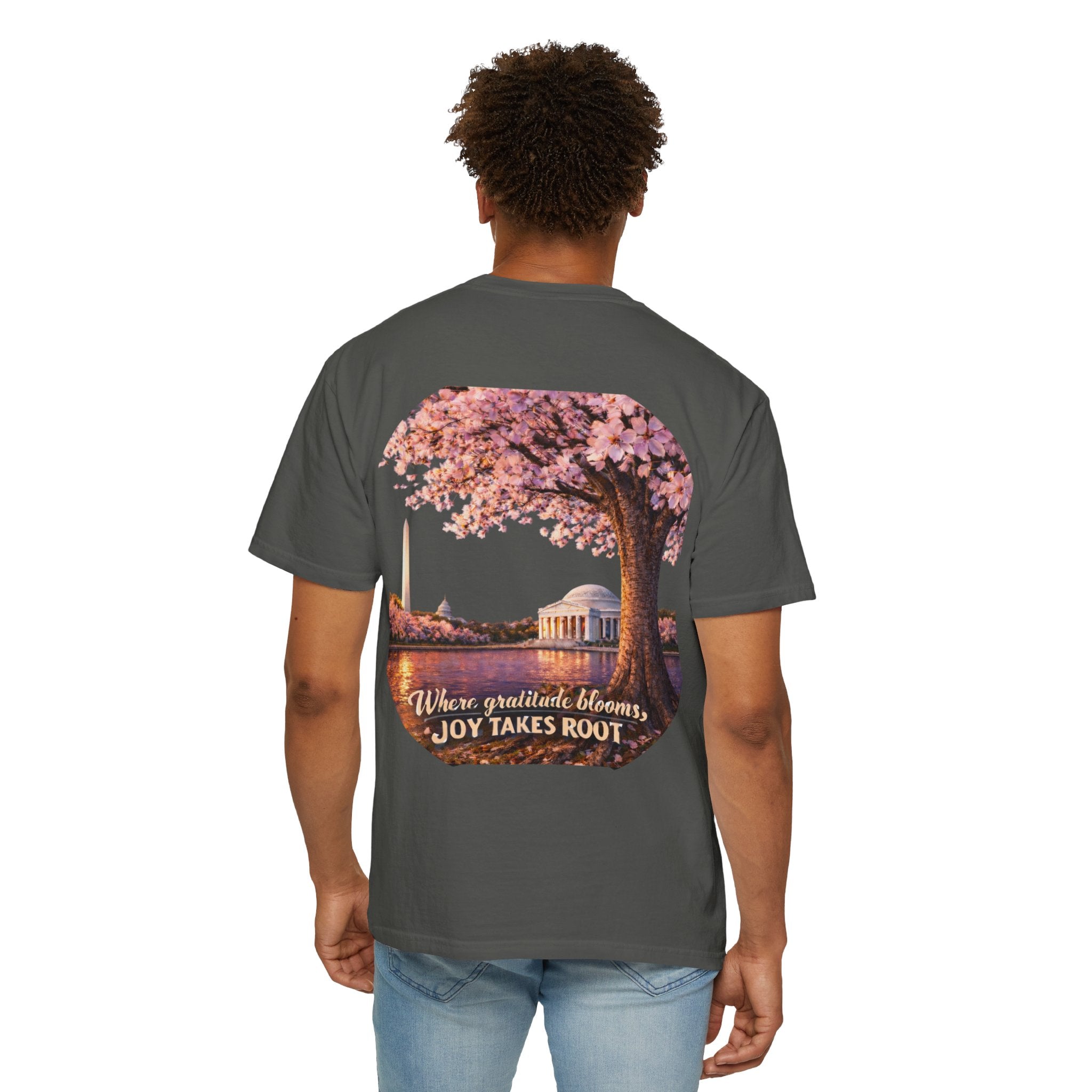 Cherry Blossom Washington D.C. T-Shirt — “Where Gratitude Blooms, Joy Takes Root”