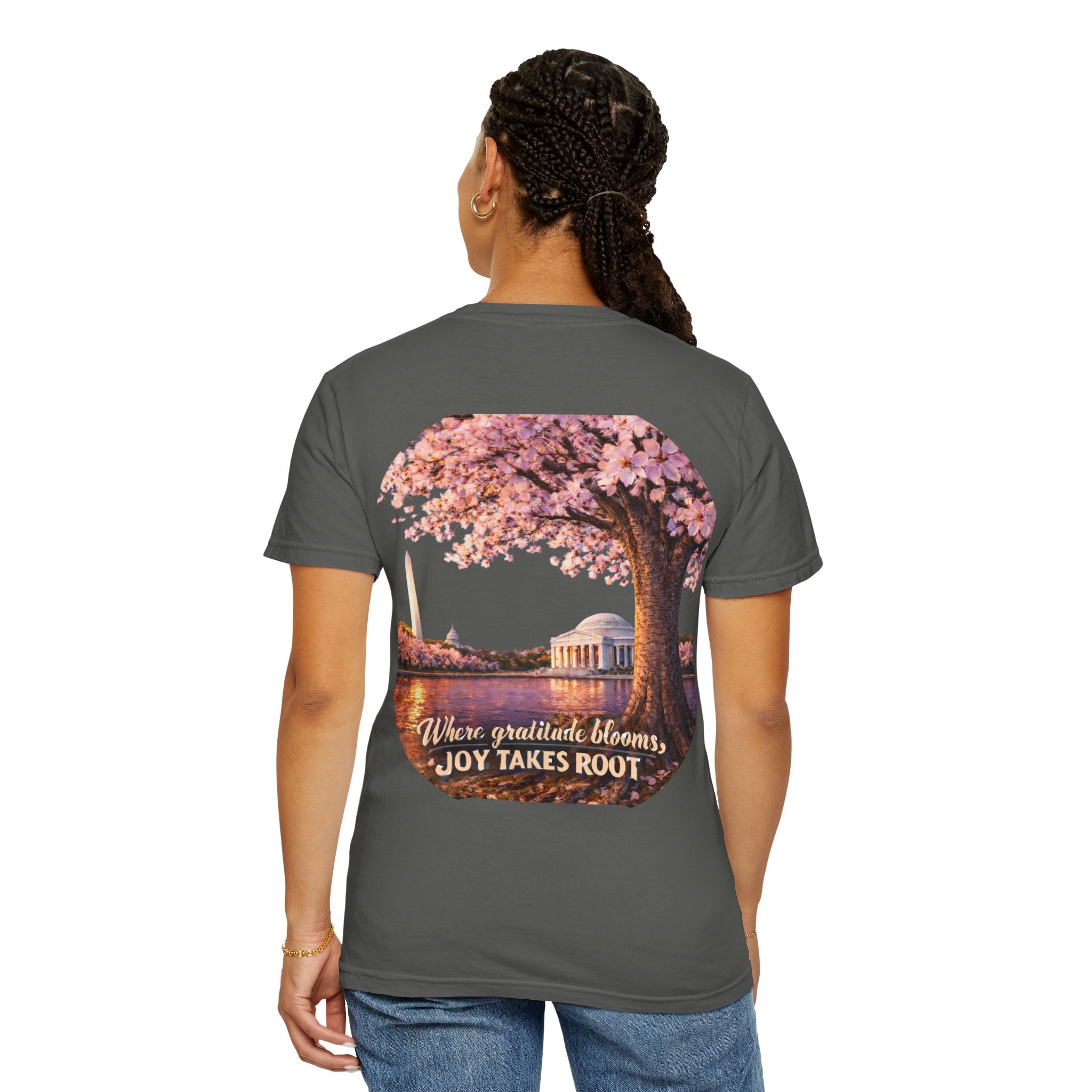 Cherry Blossom Washington D.C. T-Shirt — “Where Gratitude Blooms, Joy Takes Root”