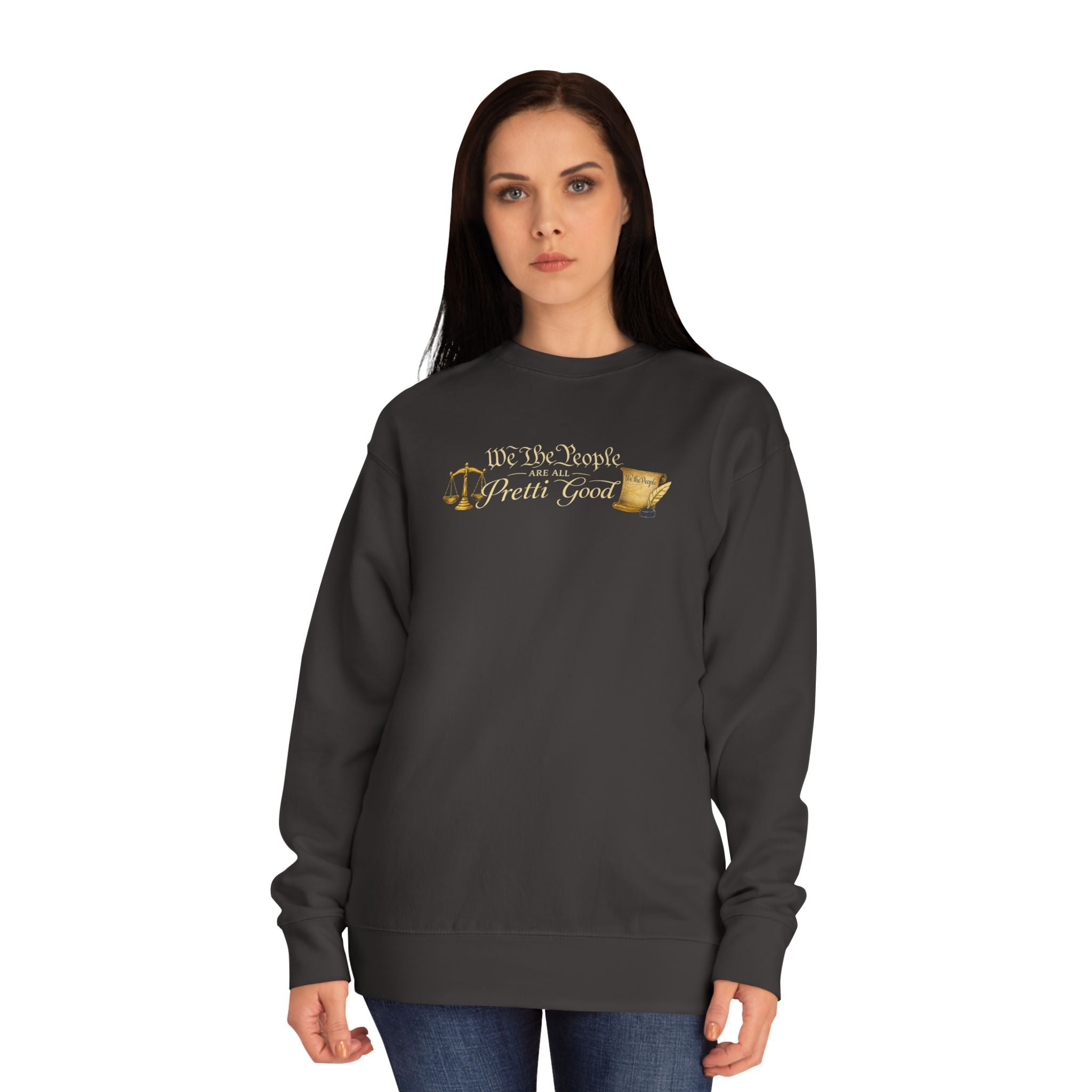 Crewneck Sweatshirt "We The People Pretty Good" Patriotic Scales Design