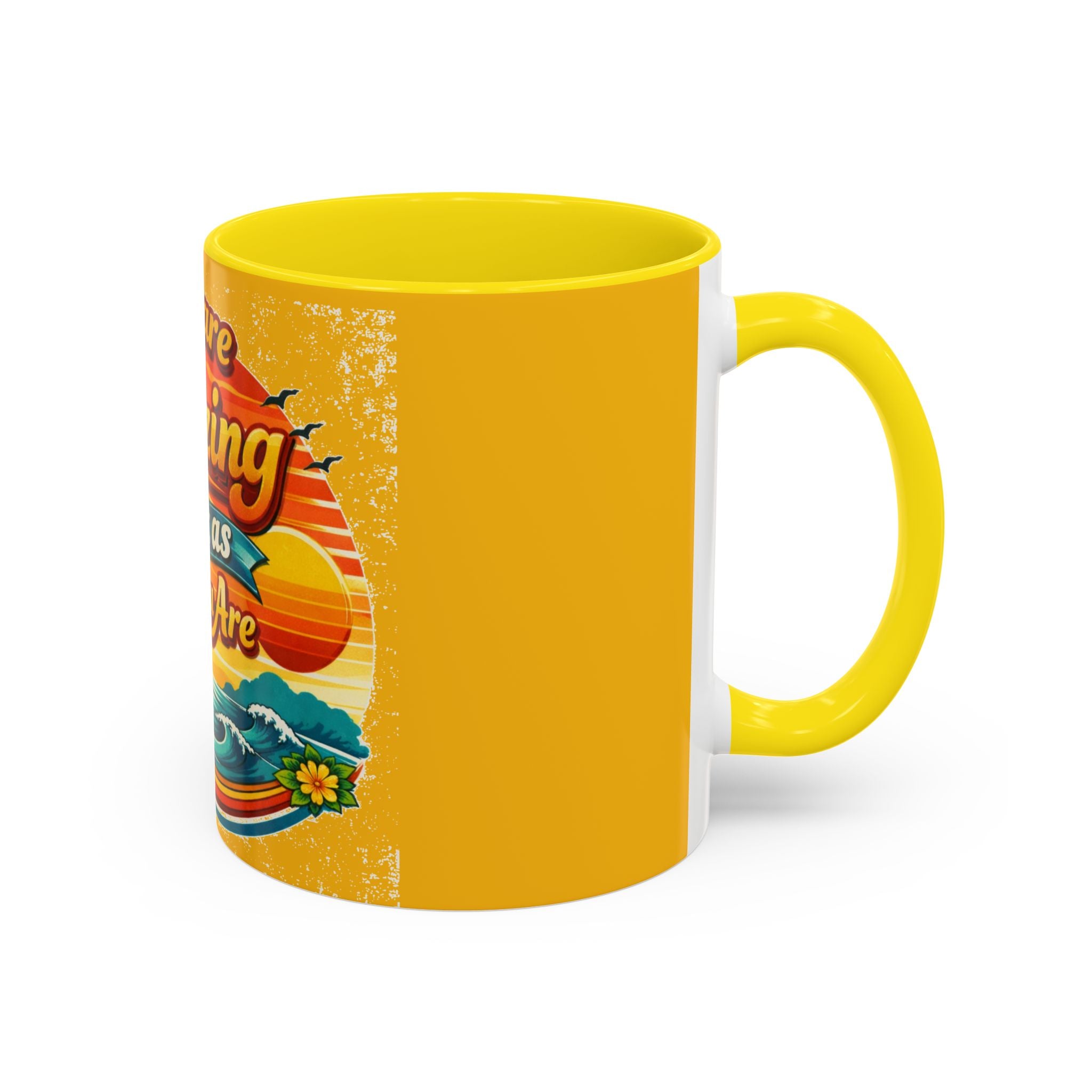 You Are Amazing Just As You Are Mug — Inspirational Beach Coffee Cup