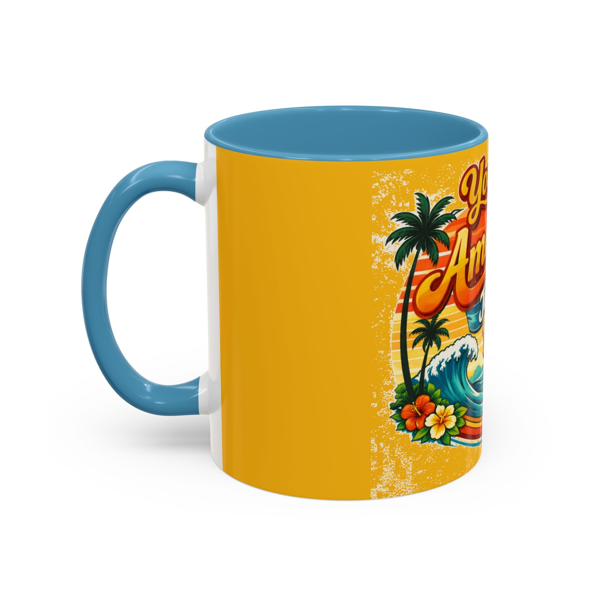 You Are Amazing Just As You Are Mug — Inspirational Beach Coffee Cup