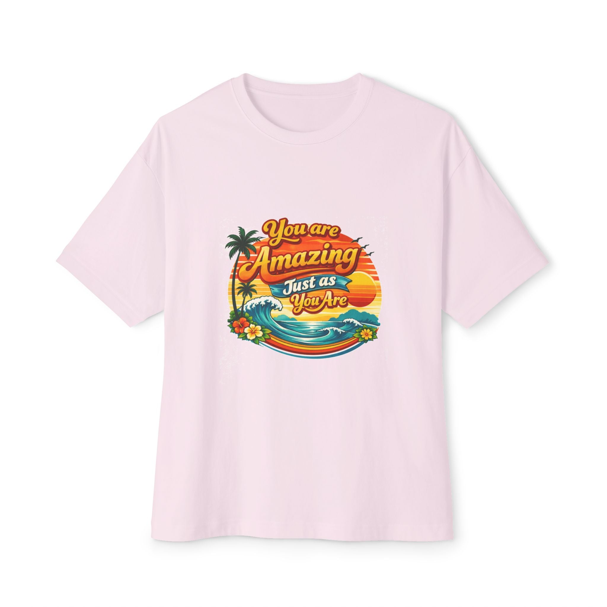 You Are Amazing Just As You Are Tee — Vintage Tropical Sunset Graphic T‑Shirt