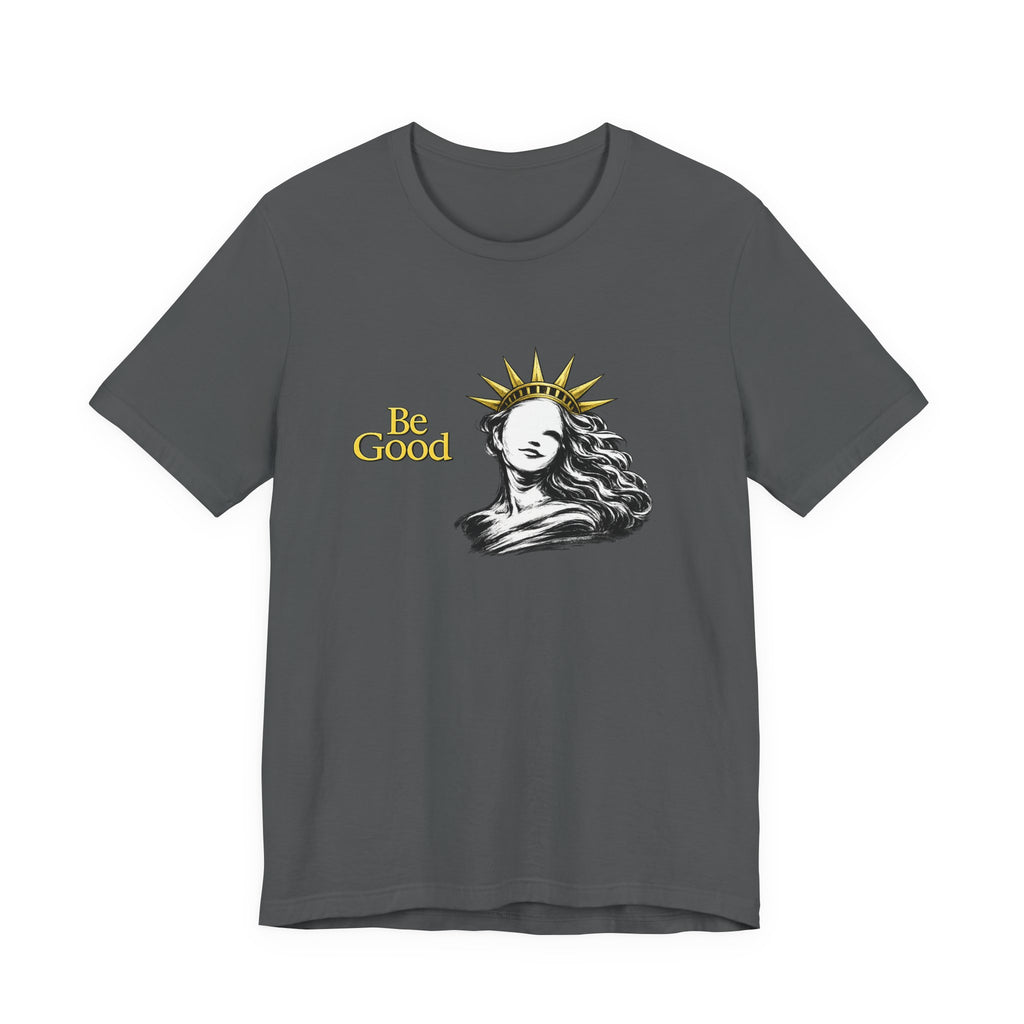 Be Good Vintage Statue of Liberty Inspirational Retro Graphic TShirt